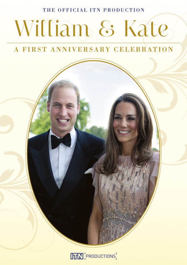 William and Kate: A First Anniversary Celebration