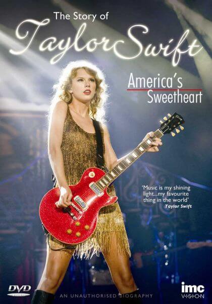 The Story of Taylor Swift - America's Sweetheart