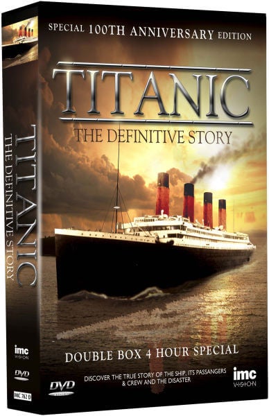 Titanic: Definitive Story - Special 100th Anniversary Editie
