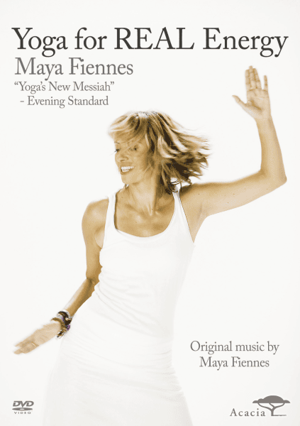 Maya Fiennes: Yoga for Real Energy