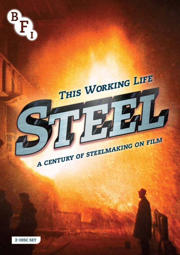 Steel: A Century of Steelmaking on Film