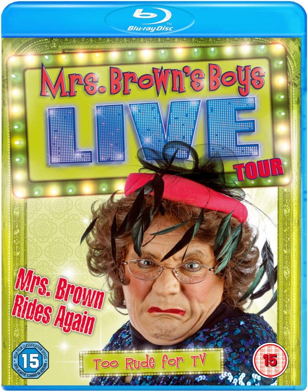 Mrs. Browns Boys Live Tour - Mrs. Brown Rides Again