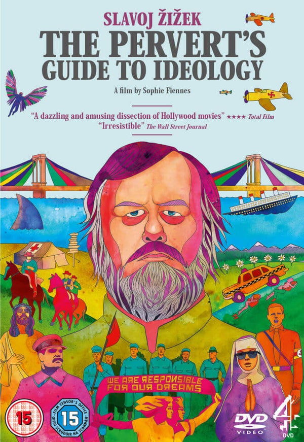 A Pervert's Guide to Ideology