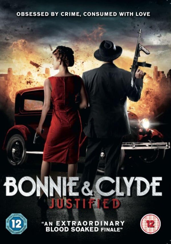 Bonnie and Clyde: Justified
