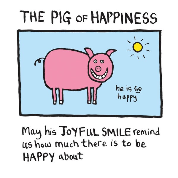 Impression Édition Limitée Pig of Happiness - Edward Monkton
