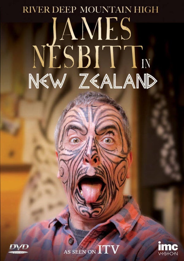 River Deep Mountain High: James Nesbitt in New Zealand