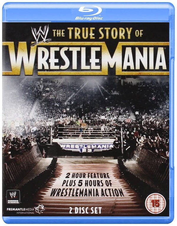 WWE: The True Story Of Wrestlemania