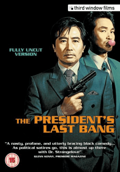 The Presidents Last Bang