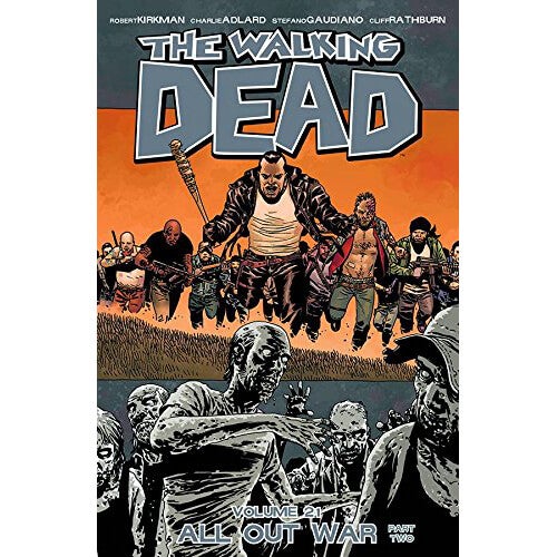 The Walking Dead: All Out War - Part 2 - Volume 21 Graphic Novel
