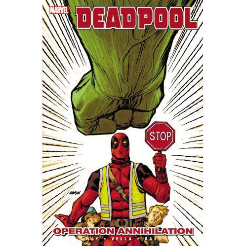 Marvel Deadpool: Operation Annihilation - Volume 8 Graphic Novel
