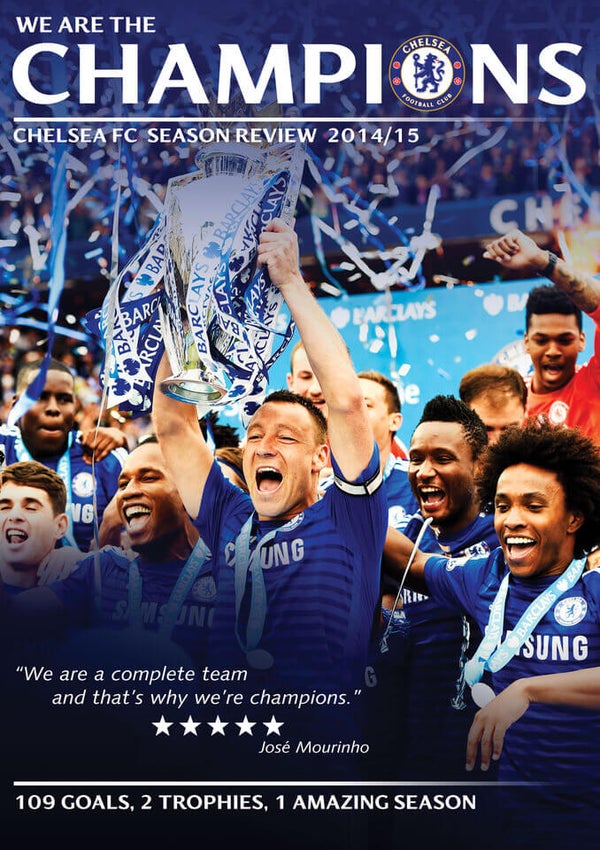 We Are The Champions – Chelsea FC Season Review 2014/15