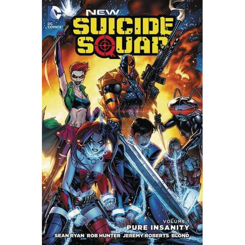 DC Comics New Suicide Squad: Pure Insanity - Volume 01 Paperback Graphic Novel