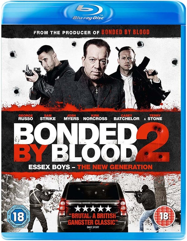 Bonded By Blood 2: The Next Generation