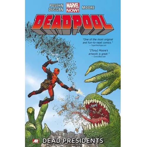 Marvel Now Deadpool: Dead Presidents - Volume 1 Graphic Novel