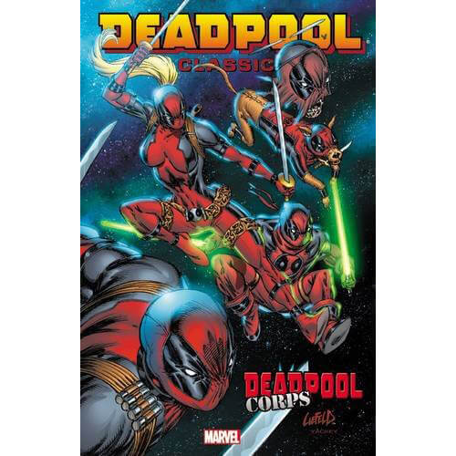 Marvel Deadpool: Deadpool Corps - Volume 12 Classic Graphic Novel