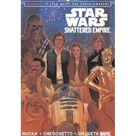 Star Wars: Journey to Star Wars: The Force Awakens - Shattered Empire Paperback Graphic Novel