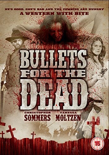 Bullets for the Dead (Cowboys v Zombies)