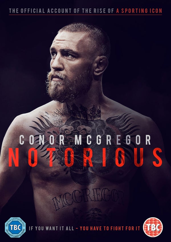 Conor McGregor: Notorious (The Official Film)