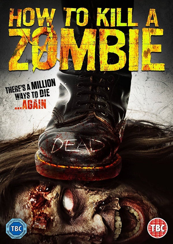 How To Kill A Zombie