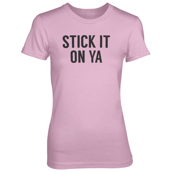 T-Shirt Femme Stick It On Ya - Rose