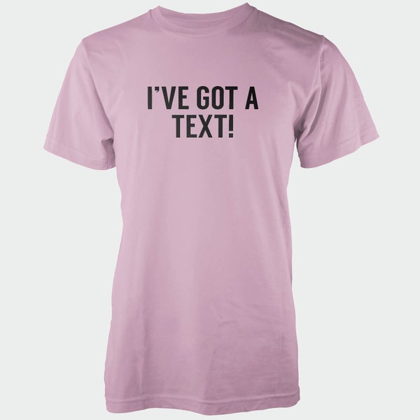 I've Got A Text! Men's Pink T-Shirt