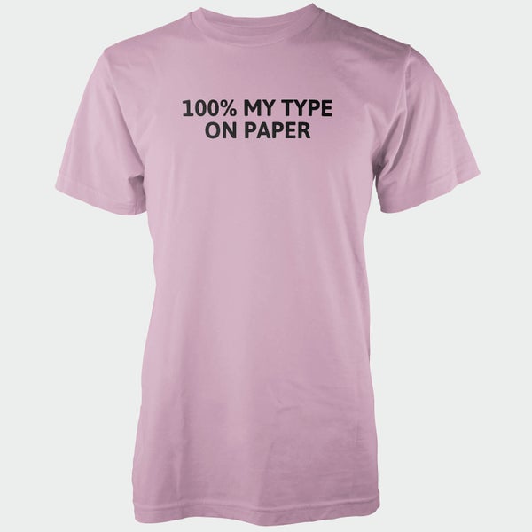100% My Type On Paper Men's Pink T-Shirt