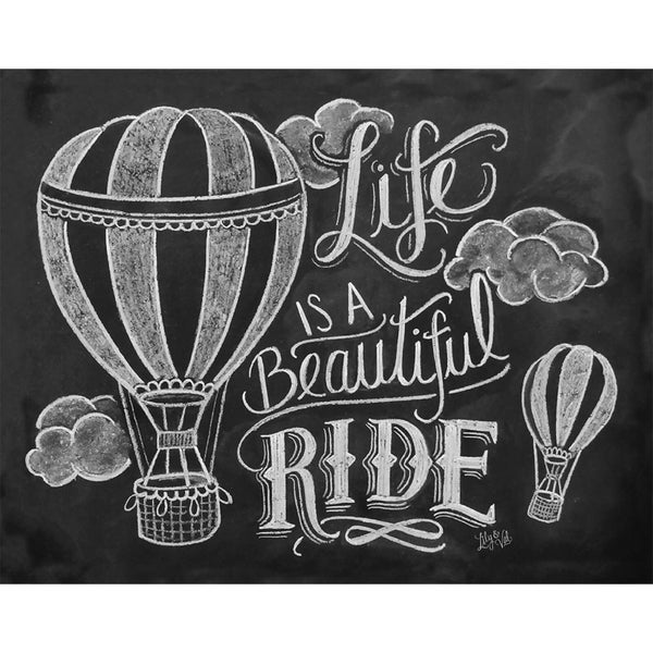 Affiche Imprimée Life Is A Beautiful Ride - Lily & Val