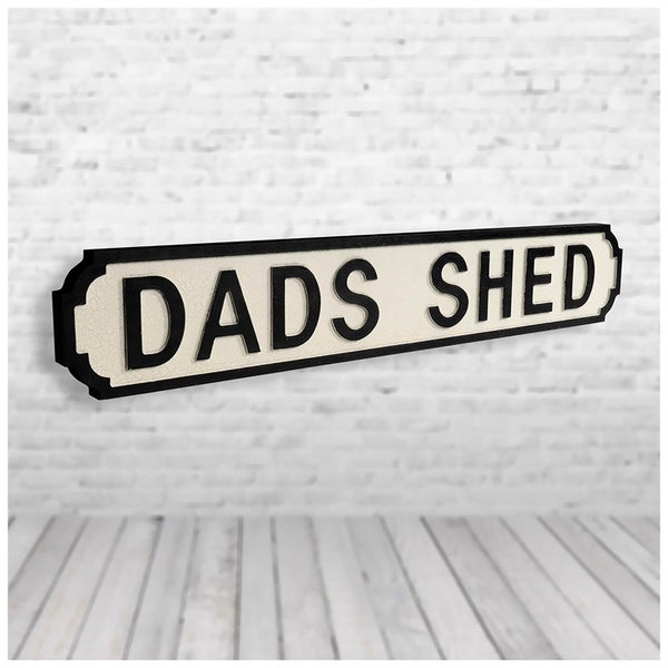 Shh Interiors 'Dads Shed' Vintage Street Sign