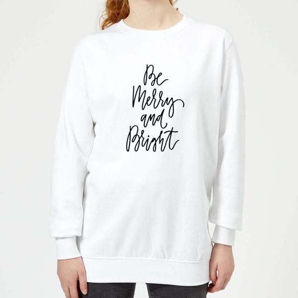 Be Merry and Bright Frauen Sweatshirt - Weiß