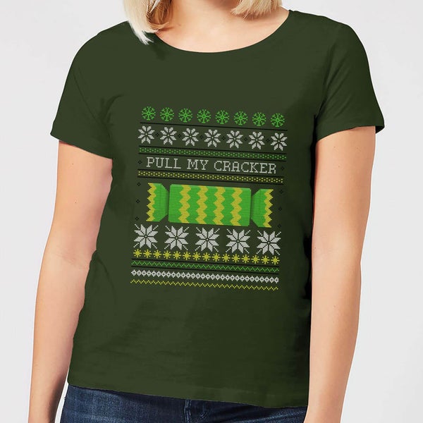Pull My Cracker Women's T-Shirt - Forest Green