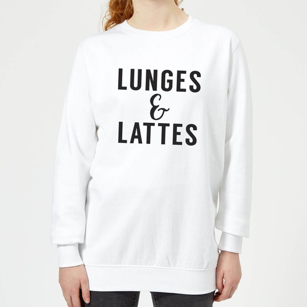 Lunges and Lattes Women's Sweatshirt - White