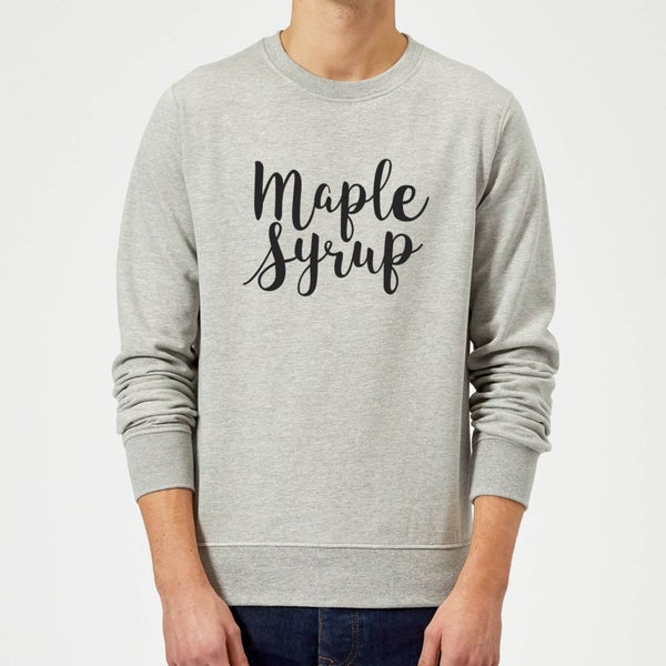 Maple Syrup Sweatshirt - Grey