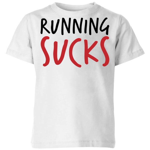 Running Sucks Kids' T-Shirt - White