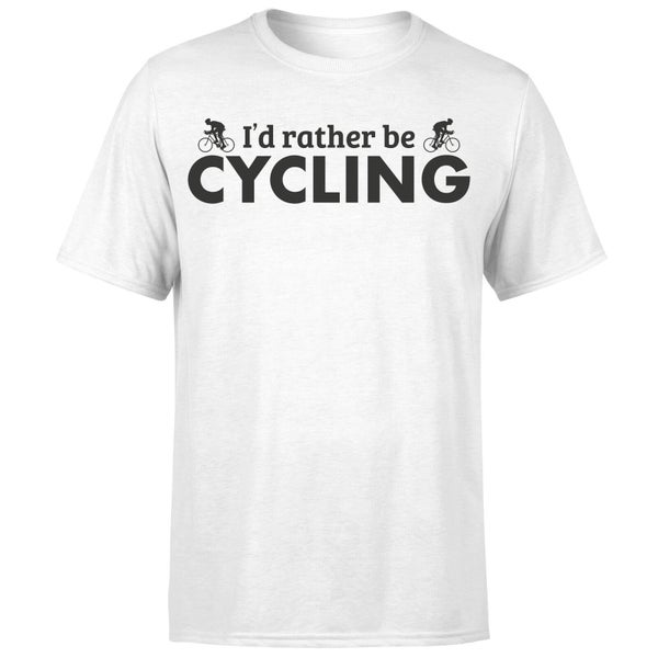 I'd Rather be Cycling T-Shirt - White