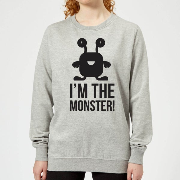 I'm the Monster Women's Sweatshirt - Grey