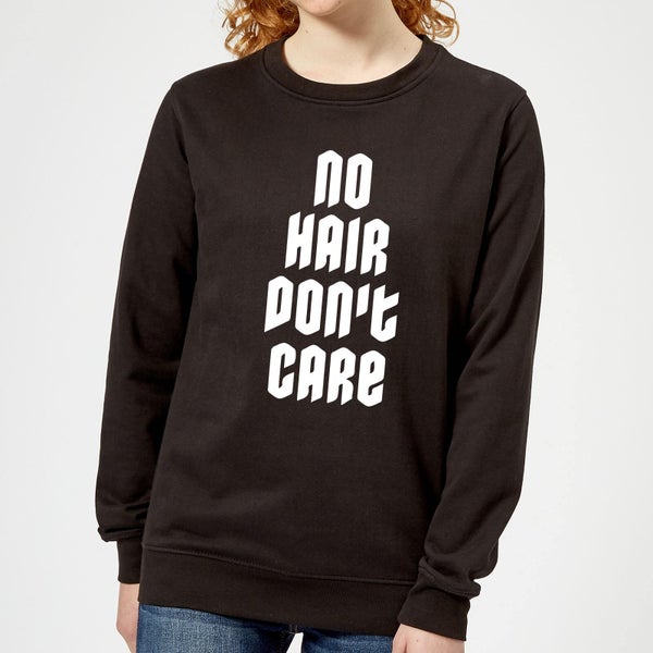 No Hair Dont Care Women's Sweatshirt - Black