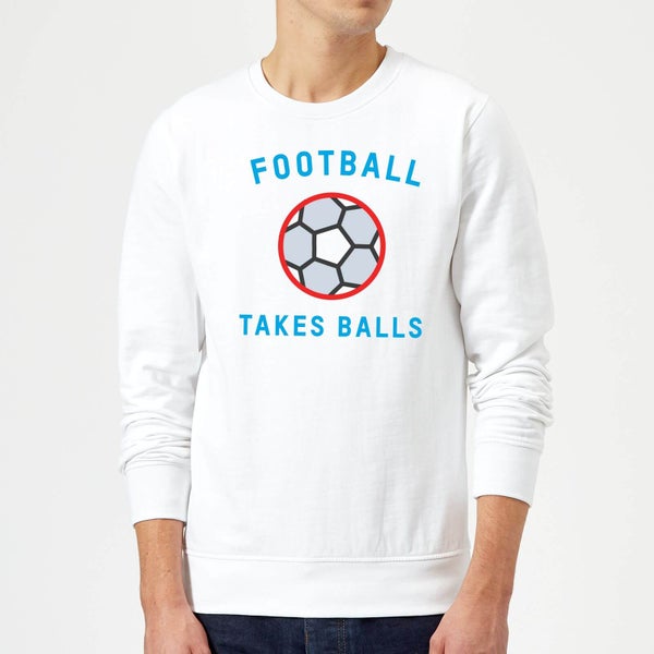 Football Takes Balls Sweatshirt - White
