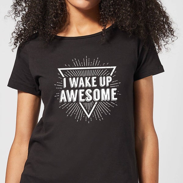 Camiseta I Wake up Awesome para mujer - Negro