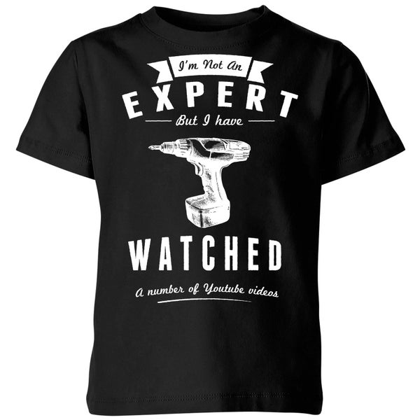 Im not an Expert Kids' T-Shirt - Black