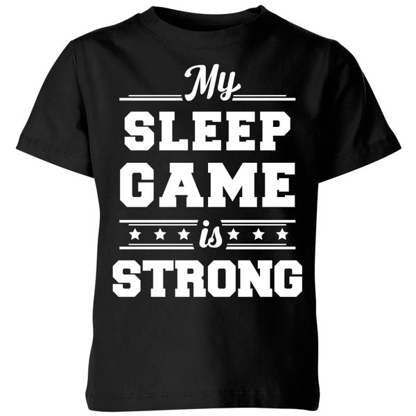 My Little Rascal My Sleep Game is Strong Kids' T-Shirt - Black