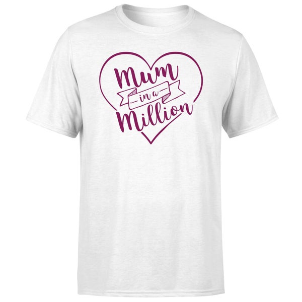 Mum in a Million T-Shirt - White