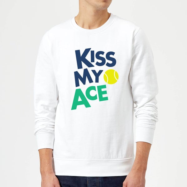 Kiss my Ace Sweatshirt - White
