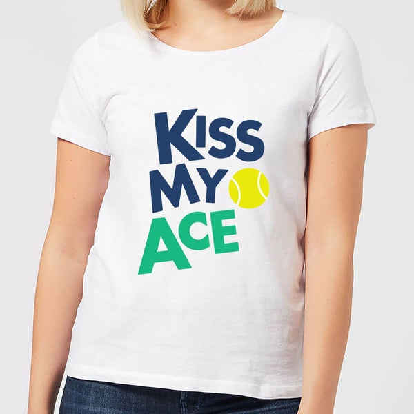 Kiss my Ace Dames t-shirt - Wit