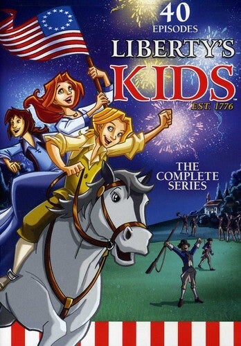 Liberty's Kids: The Complete Series