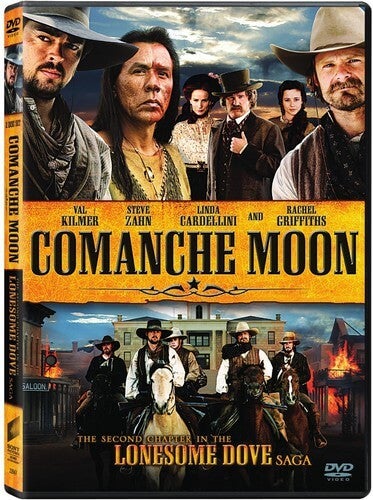 Comanche Moon: Second Chapter In Lonesome Dove