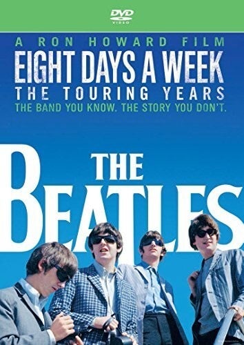 Eight Days A Week - The Touring Years