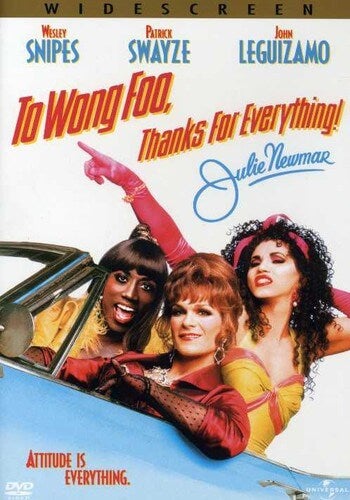 To Wong Foo Thanks For Everything Julie