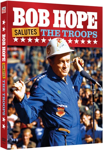 Bob Hope: Salutes The Troops