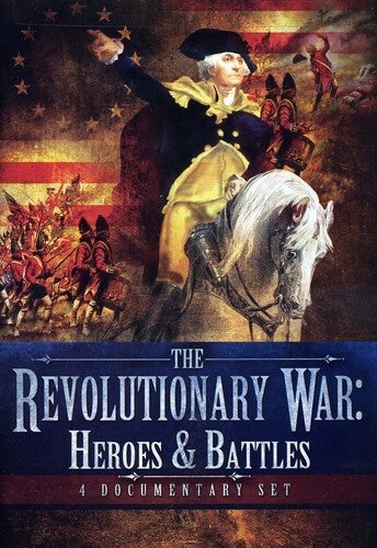 Revolutionary War: Heroes & Battles
