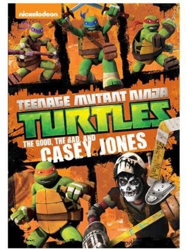 Teenage Mutant Ninja Turtles: Good The Bad The